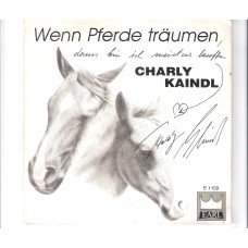 CHARLY KAINDL - Wenn Pferde träumen      ***signiert***